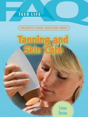 Frequently Asked Questions About Tanning and Skin Care - ebook
